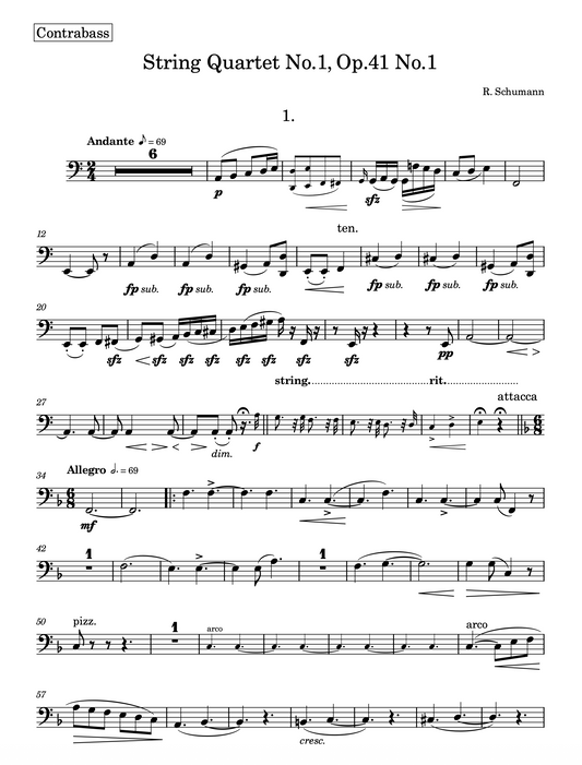 Schumann String Quartet no. 1 op. 41 no. 1 in A minor (double bass part)